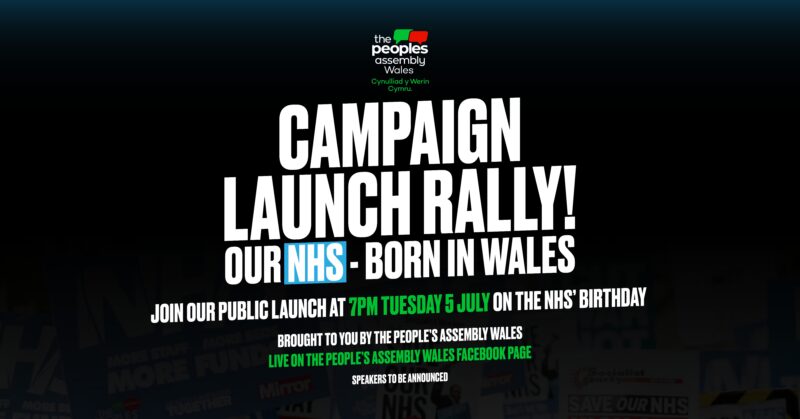 Launch of an all-new all-Wales Health campaign, Our NHS – Born in Wales and why Wales needs a unified campaign for the NHS.